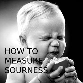  Measuring Sourness